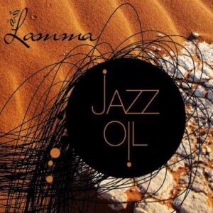 Lamma, Jazz Oil